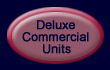 Deluxe Commercial Units Link